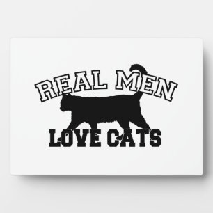 Plaque Photo Les vrais hommes aiment les chats