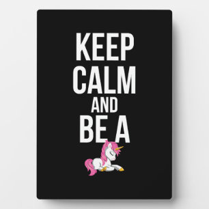 Plaque Photo Licorne Gardez votre calme et soyez une licorne