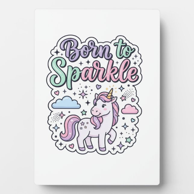 Plaque Photo Licorne née pour briller Graphisme Merch Desig (Devant)