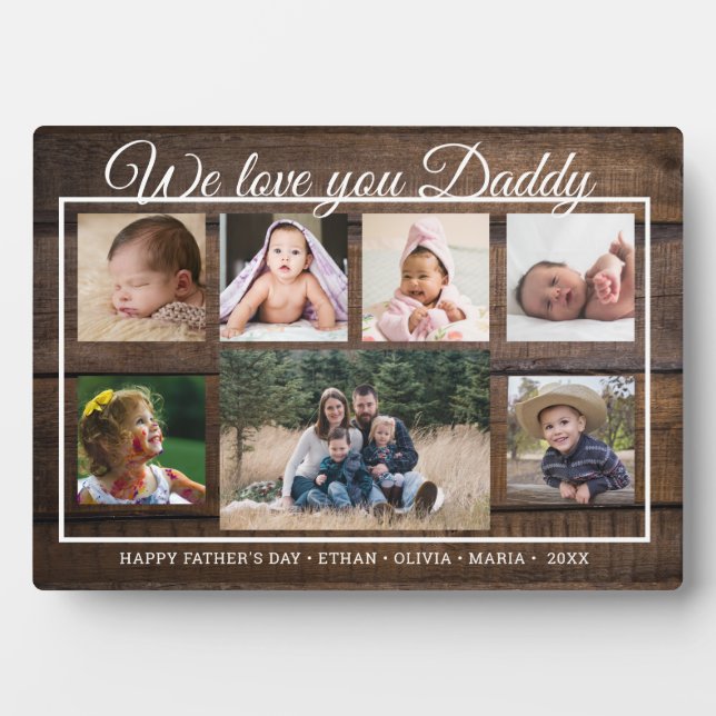 Plaque Photo Love You Daddy Fête des pères 7 Photo Rustic Wood (Devant)
