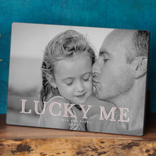 Plaque Photo Lucky Me   Cadeau de photo père-fille
