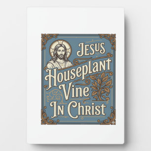 Plaque Photo Maison de Jésus Plante grimpante Dans le Christ Jé
