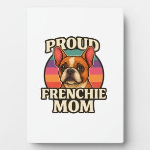 Plaque Photo Maman Frenchie Chien Bouledogue Français Mignon Co