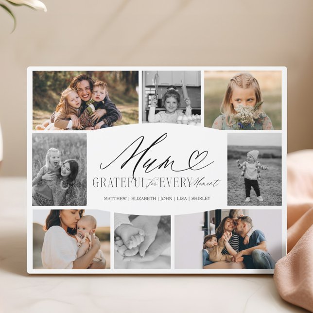 Plaque Photo Maman reconnaissante pour chaque instant Collage p (Mum Grateful for Every Moment Photo Collage Plaque)