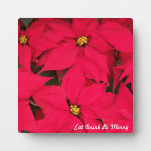 Plaque Photo Mangez Boire Soyez Merry Festive Poinsettias