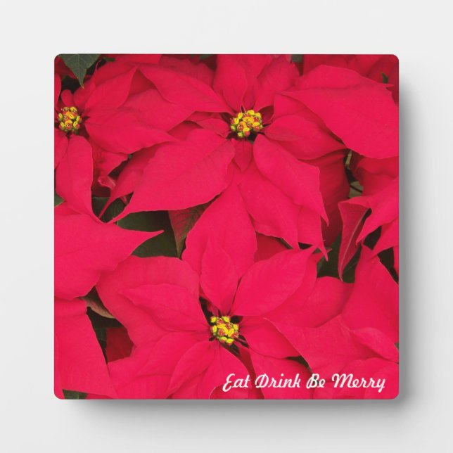 Plaque Photo Mangez Boire Soyez Merry Festive Poinsettias (Devant)