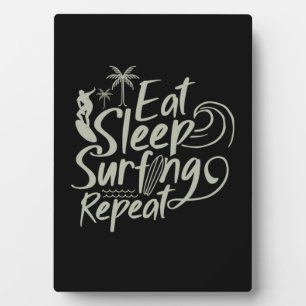 Plaque Photo Mangez Sleep Surfing Répéter