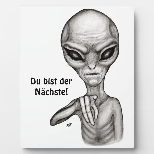 Plaque Photo Mauvais Alien, Du bist der Nächste ! (Devant)