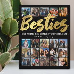 Plaque Photo Meilleurs amis | Besties Photo Collage<br><div class="desc">Les meilleurs amis personnalisées portent une plaque d'image flecy avec un arrière - plan noir tendance qui peut être changée en n'importe quelle couleur, le mot "besties" dans une police de faux script de feuille d'or, une citation d'amitié, vos noms, et un modèle de collage photo de 20 carré pour...</div>