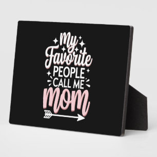 Plaque Photo Mes personnes préférées m'appellent Maman Fleurs d