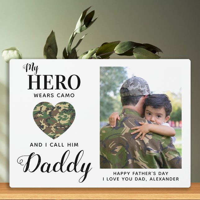 Plaque Photo Military Dad My Hero Wears Camo Fathers Day Photo (Créateur téléchargé)