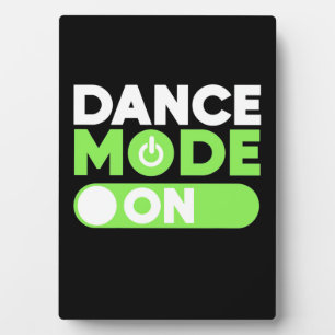 Plaque Photo Mode Danse activé