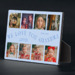 Plaque Photo Modern 8 Photo Grid Love You Grandma Icy Blue<br><div class="desc">Modern and minimal keepsake photo plaque to gift it to a grandmother featuring 8 photos with a curvy typography text that says "we love you grandma." The color is icy blue.</div>