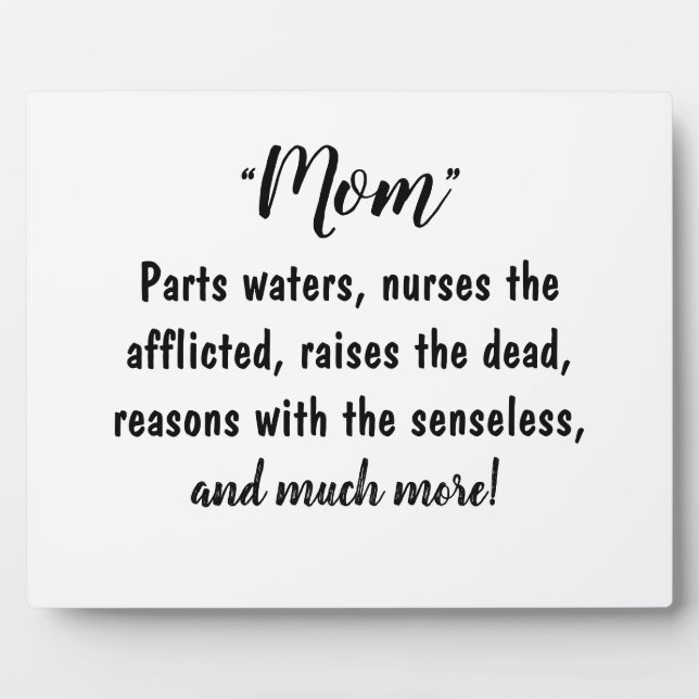 Plaque Photo “Moms - Worthy of Much Praise!” (Devant)