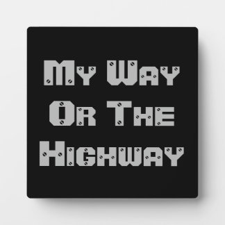 Plaque Photo Mon Chemin Ou L'Autoroute