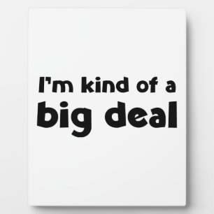 Plaque Photo Mon enfant ou un big deal