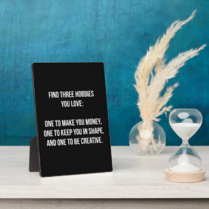 Plaque Photo Mots Motivationnels - Trouvez Trois Hobbies Vous A