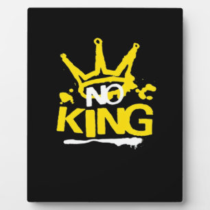 Plaque Photo No King Minimal Clean