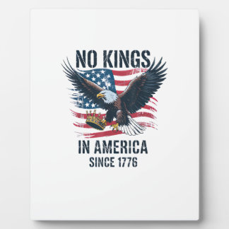 Plaque Photo No Kings In America Since 1776 Minimal Clean