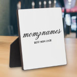 Plaque Photo Nom de la calligraphie personnalisée de la meilleu<br><div class="desc">Célébrez les mamans spéciales de votre vie avec notre design personnalisé Best Mom Ever Calligraphy Name, parfait pour la fête des mères, les anniversaires, ou toute occasion de montrer votre amour. Ce cadeau élégant et personnalisable est idéal pour toutes les mamans, qu’elles soient la meilleure maman au monde, maman-chien, maman-chat...</div>