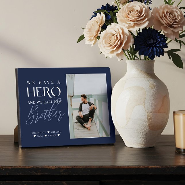 Plaque Photo Nous avons un héros que nous appelons frère Photo  (We Have a Hero We Call Him Brother Photo Keepsake Plaque)