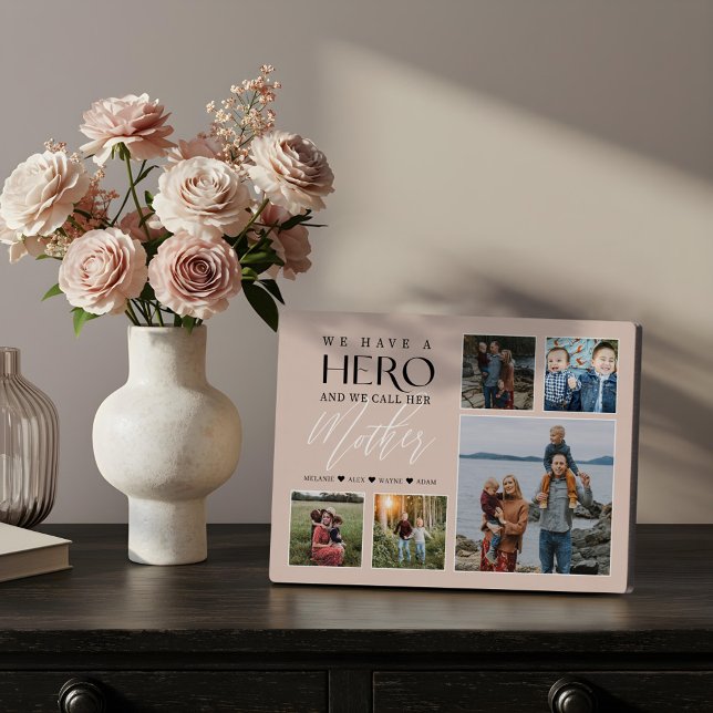 Plaque Photo Nous avons un héros que nous appelons maman Collag (We Have a Hero We Call Her Mother Photo Collage Plaque)