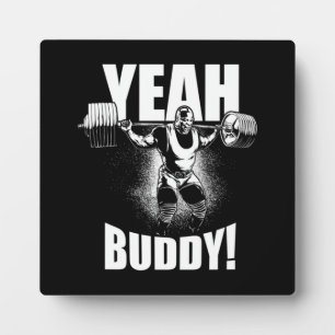 Plaque Photo Ouais Buddy - Ronnie Coleman Squat - Motivation Gy