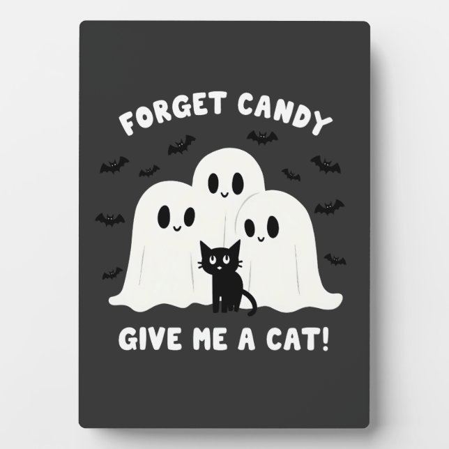Plaque Photo Oubliez Le Bonbon Donne-Moi Un Chat Halloween Éffr (Devant)