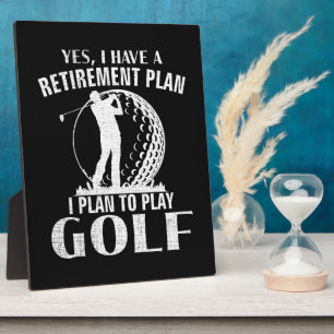 Plaque Photo Oui j'ai un plan de retraite Golf drôle golfeur