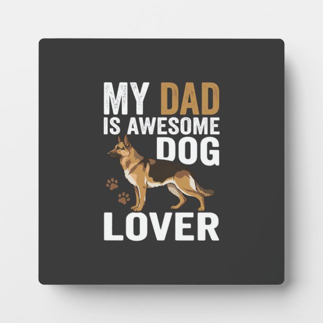 Plaque Photo Papa amateur de chien est formidable (Devant)