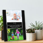 Plaque Photo Papa We Love You Poem Photo personnalisée noir et<br><div class="desc">Plaque photo en noir et blanc avec un poème qui fond le coeur pour papa (modifiable) avec 2 de vos photos préférées. Le modèle est mis en place pour que vous personnalisiez le libellé actuel qui dit "Papa, nous t'aimons tant que nos coeurs pourraient exploser en un million de baisers...</div>