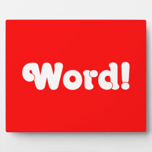 Plaque Photo Parole !