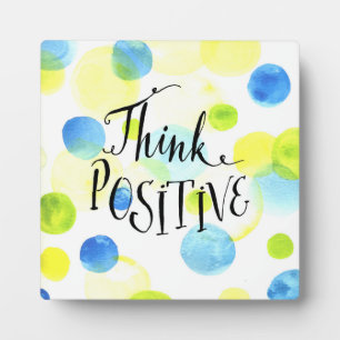 Plaque Photo Penser positif