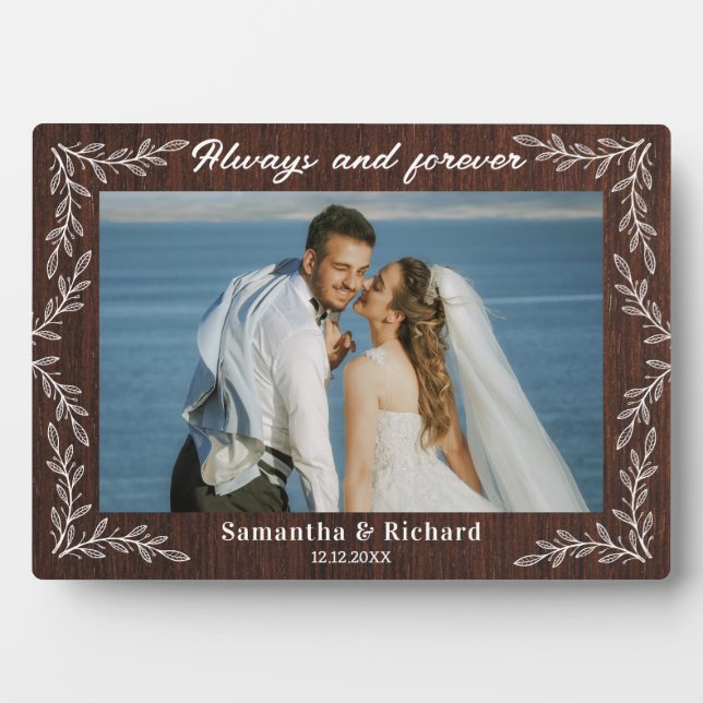 Plaque Photo Photo de mariage Always And Forever en bois rustiq (Devant)