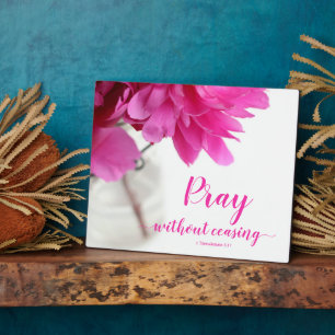 Plaque Photo Priez sans cesser 1 Thessaloniciens 5:17 Peine