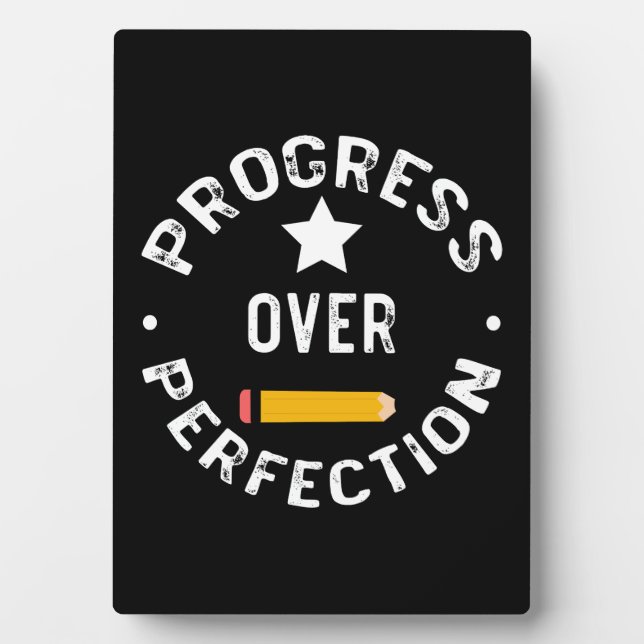 Plaque Photo Progrès Plutôt que Perfection Retour à l'école Ens (Devant)