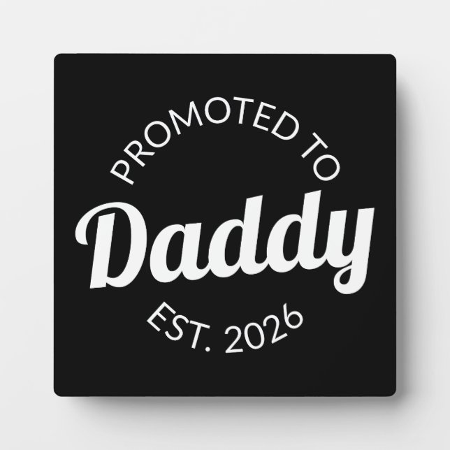Plaque Photo Promu À Daddy Est. 2026 I (Devant)