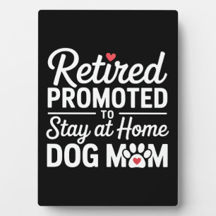 Plaque Photo Propriétaire de chien retraité maman chien retrait