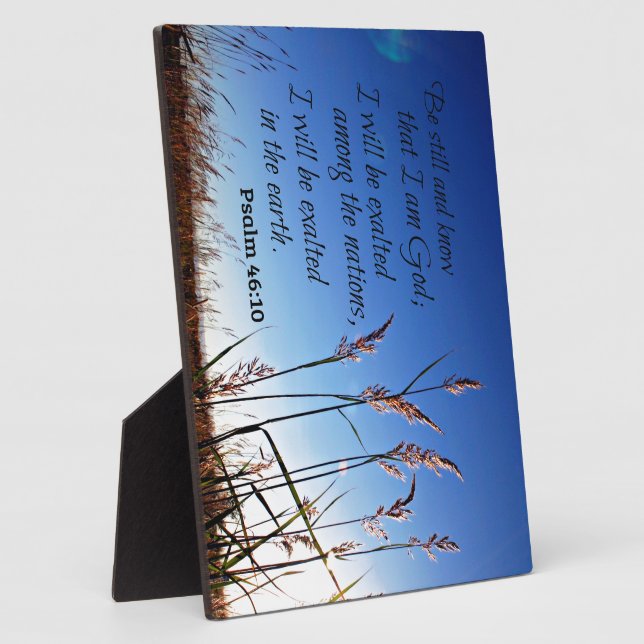 Plaque Photo Psaume 46:10 Soyez calme et sachez que je suis Die (Côté)