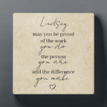Plaque Photo Puissiez-vous être fier du travail que vous faites<br><div class="desc">Puissiez-vous être fier du travail que vous faites,  de la personne que vous êtes et de la différence que vous faites. Personnalisez avec le nom de votre destinataire. Faites un grand cadeau de remerciement,  un cadeau d'employé ou un cadeau d'entreprise.</div>