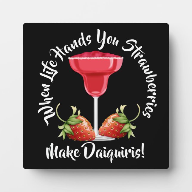 Plaque Photo Quand La Vie Te Met Des Fraises... (Devant)