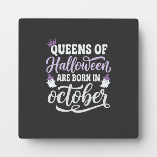 Plaque Photo Reines d'Halloween Nées en Octobre Anniversaire