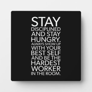 Plaque Photo Restez discipliné et affamé - Gymnase, Hustle, Suc