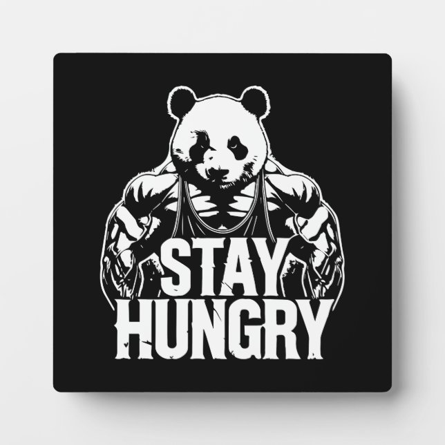 Plaque Photo Restez Faim, Gym Panda, Bodybuilding Motivation (Devant)