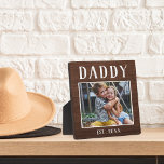 Plaque Photo Rustic Personalized Daddy Photo<br><div class="desc">Charming custom plaque for Father's Day,  birthdays,  or new dads features a favorite photo with "Daddy" above in rustic lettering. Personalize with the year he became a dad beneath,  or add a custom message or name.</div>