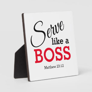 Plaque Photo SERVIR COMME UN BOSS Christian