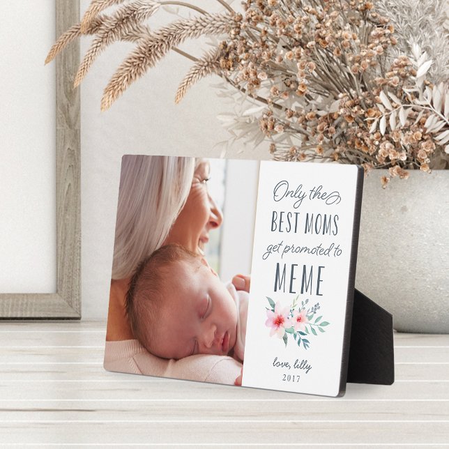 Plaque Photo Seules les meilleures mamans sont promues au mème  (Créateur téléchargé)
