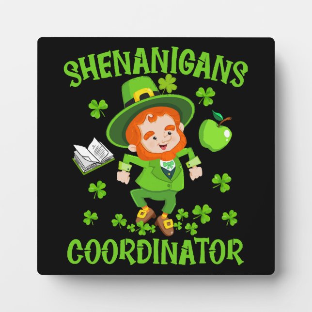 Plaque Photo Shenanigans Coordonnateur Funny Enseignant St Patr (Devant)