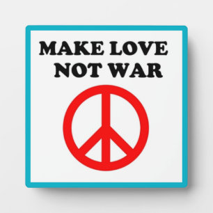 PLAQUE PHOTO SIGNE DE PAIX "FAIRE L'AMOUR PAS LA GUERRE"