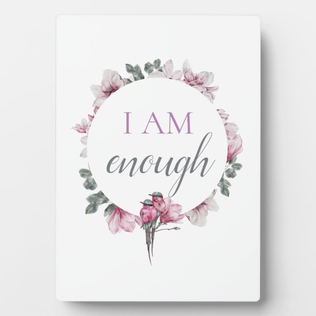 Plaque Photo Simple Inspiring I Am Enough Affirmation (Devant)